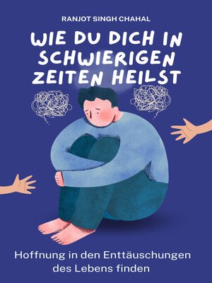 cover image of Wie du dich in schwierigen Zeiten heilst